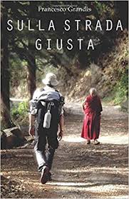 sulla strada giusta